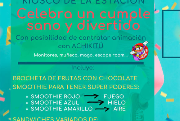 EL KIOSKO DE LA ESTACIÓN – CUMPLEAÑOS EL KIOSKO DE LA ESTACIÓN – CUMPLEAÑOS