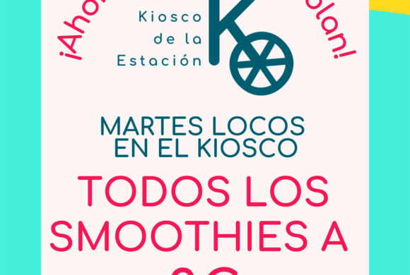 EL KIOSKO DE LA ESTACIÓN – MARTES LOCOS EL KIOSKO DE LA ESTACIÓN – MARTES LOCOS
