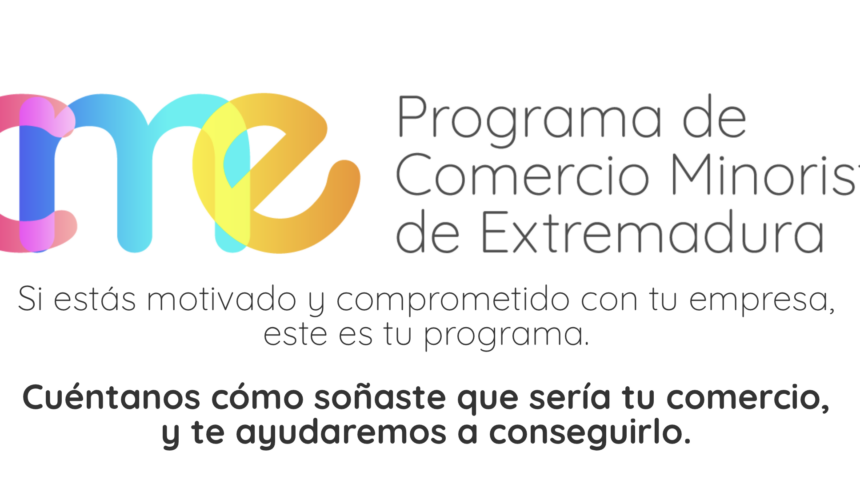 Programa de Especialización para el Pequeño Comercio Minorista en Extremadura