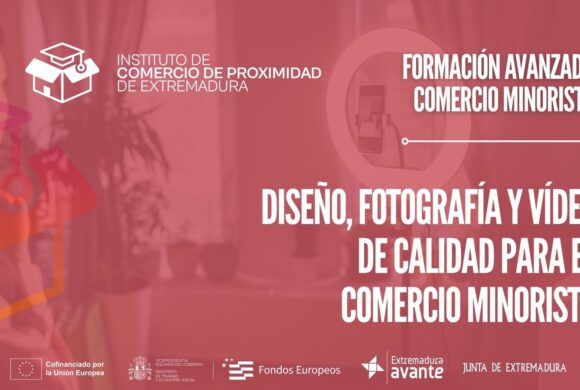 Formación Avanzada en Diseño, fotografía y vídeo de calidad para el comercio minorista